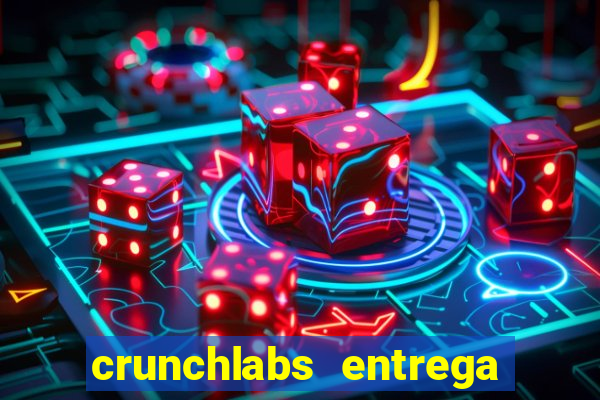 crunchlabs entrega no brasil